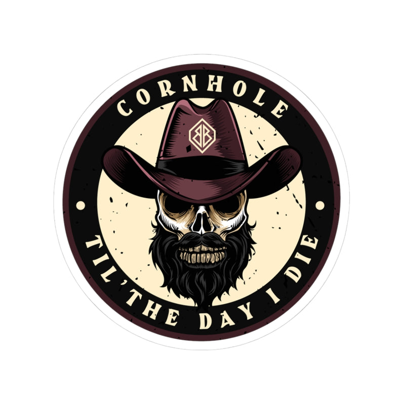 Cornhole Til I Die Cornhole Sticker